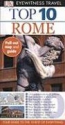 Top 10 Rome [With Fold-Out Maps]
