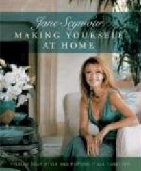 Making Yourself at Home: Finding Your Style and Putting It All Together