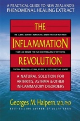 Inflammation Revolution: A Practical Guide To New Zealand'S Phenomenal Healing Extract