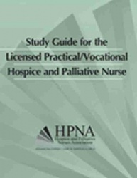 Study Guide for the Licensed Practical/Vocational Hospice and Palliative Nurse