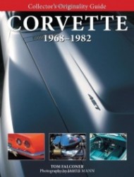 Collector'S Originality Guide Corvette 1968-1982