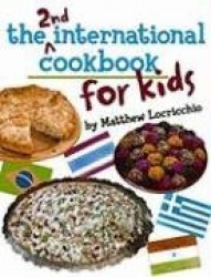 The 2nd International Cookbook for Kids