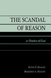 The Scandal of Reason - or Shadow of God