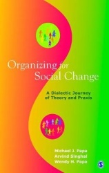 Organizing for Social Change - A Dialectic Journey of Theory and Praxis