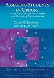 Assessing Students in Groups - Promoting Group Responsibility and Individual Accountability