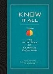 Know It All: The Little Book of Essential Knowledge