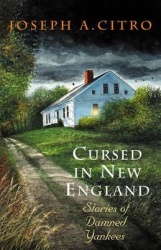 Cursed in New England - Stories Of Damned Yankees