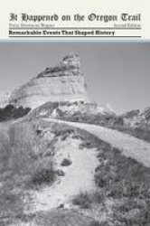 It Happened on the Oregon Trail