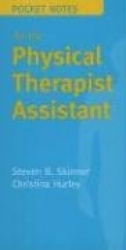 Pocket Notes for the Physical Therapy Assistant
