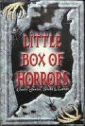 Little Box of Horrors: Classic Stories, Tricks, and Games [With Book of Horror Stories, Book of Games, Tricks and Glow-The-Dark 