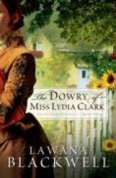 Dowry of Miss Lydia Clark