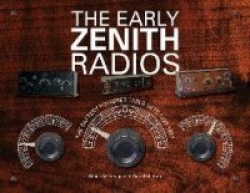 The Early Zenith Radios