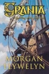 Grania - She-King of the Irish Seas