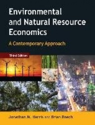 Environmental and Natural Resource Economics: A Contemporary Approach