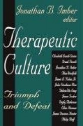 Therapeutic Culture - Triumph and Defeat