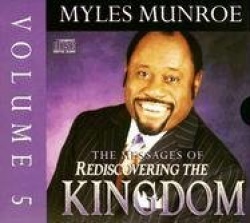 Rediscovering the Kingdom Volume 5