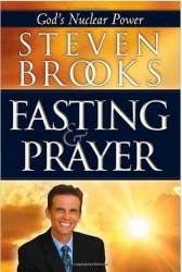 Fasting & Prayer - God's Nuclear Power