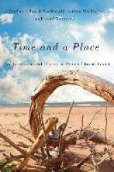 Time and a Place - An Environmental History of Prince Edward Island