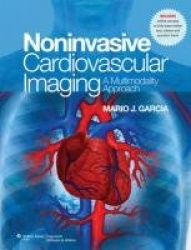 NonInvasive Cardiovascular Imaging: A Multimodality Approach