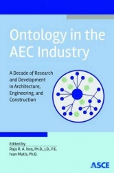 Ontology in the AEC Industry - A Decade of Research and Development in Architecture, Engineering, and Construction