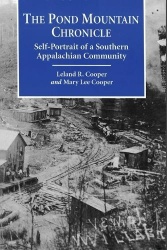 The Pond Mountain Chronicle - Self-Portrait of a Southern Appalachian Community