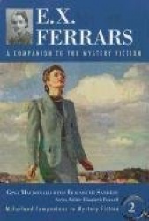 E.X. Ferrars - A Companion to the Mystery Fiction