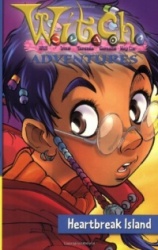 W.I.T.C.H. Adventures #2: Heartbreak Island