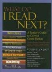 What Do I Read Next? Volume 2: A Reader's Guide to Current Genre Fiction