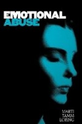 Emotional Abuse - The Trauma & the Treatment
