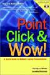 Point, Click and Wow!