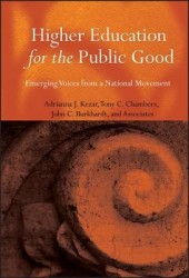 Higher Education for the Public Good - Emerging Voices from a National Movement