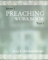 Preaching Workbook - Series 1 Year 1