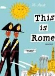 This is Rome - A Children's Classic