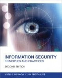 Information Security -  Principles and Practices
