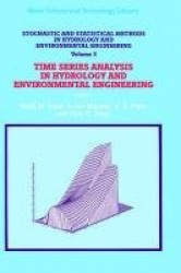 Stochastic and Statistical Methods in Hydrology and Environmental Engineering - Time Series Analysis in Hydrology and Environmen