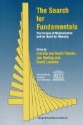 The Search for Fundamentals - The Process of Modernisation and the Quest for Meaning