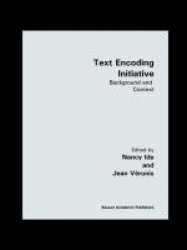Text Encoding Initiative - Background and Context