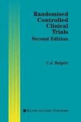 Randomised Controlled Clinical Trials