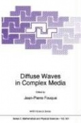Diffuse Waves in Complex Media
