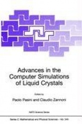 Advances in the Computer Simulatons of Liquid Crystals