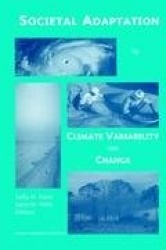 Societal Adaptation to Climate Variability and Change