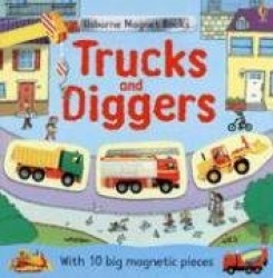 Trucks and Diggers [With 10 Magnet Pieces]