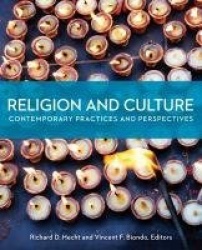 Religion and Culture - Contemporary Practices and Perspectives