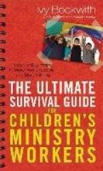 The Ultimate Survival Guide for Children's Ministry Workers