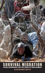 Survival Migration - Failed Governance and the Crisis of Displacement