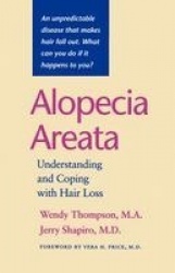 Alopecia Areata - Understanding and Coping with Hair Loss