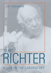 Curt Richter - A Life in the Laboratory