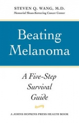Beating Melanoma - A Five-Step Survival Guide