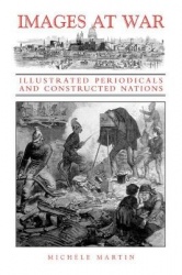 Images at War - Illustrated Periodicals and Constructed Nations