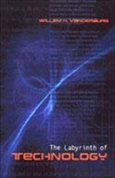 The Labyrinth of Technology - A Preventive Technology and Economic Strategy As a Way Out